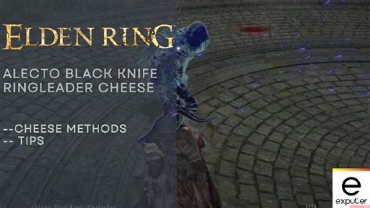 
Alecto Black Knife Ringleader Cheese: How to Easily Beat Alecto in Elden Ring
