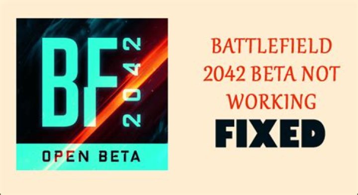 Battlefield 2042 beta not working