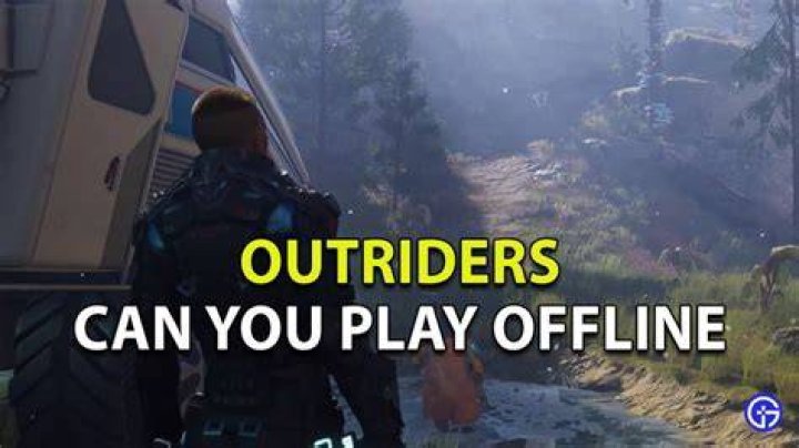 
Can You Play Outriders Offline?