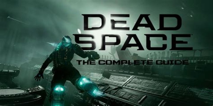 Dead Space 3 Guide to 100& Completion