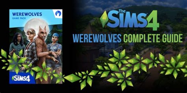 Everything You Need to Know About The Sims 4 Werewolves