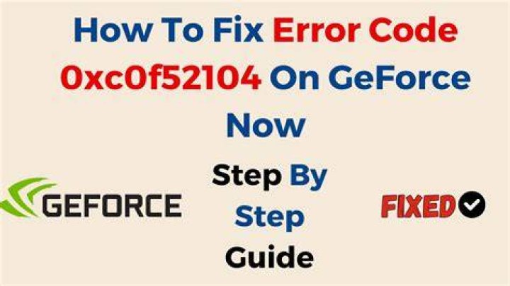 GeForce Now error code 0XC0F52104 - Are servers down?