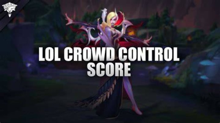 
How to Increase Your Crowd Control Score in League of Legends