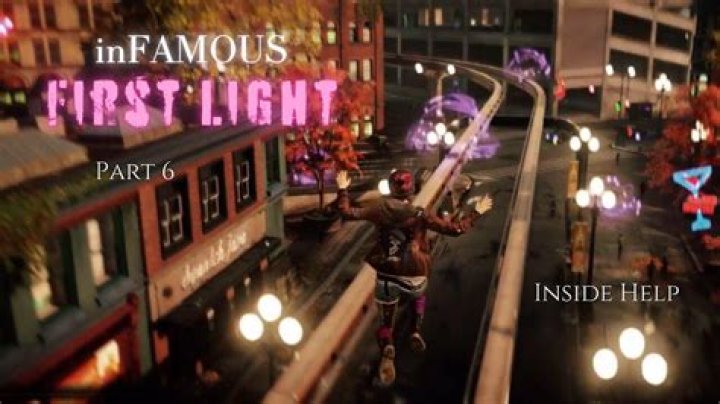 inFamous: First Light #6