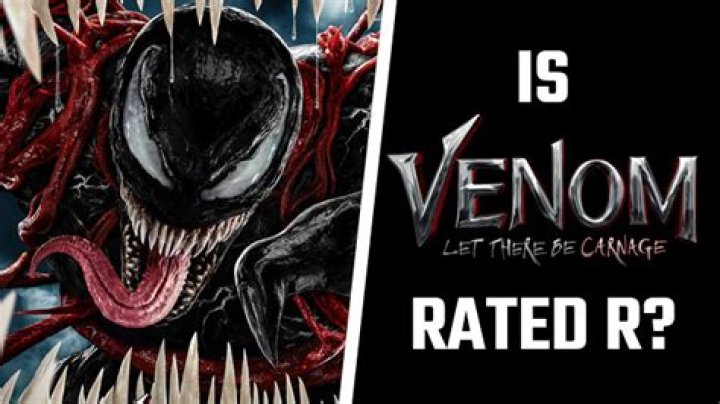 Is Venom 2 Rated R? Let There be Carnage age rating