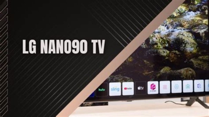 LG NANO90 TV