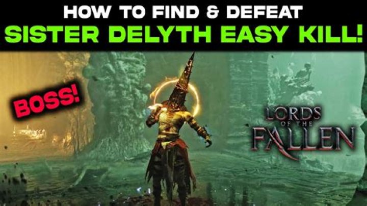 Lords of the Fallen: How to Beat Scourged Sister Delyth