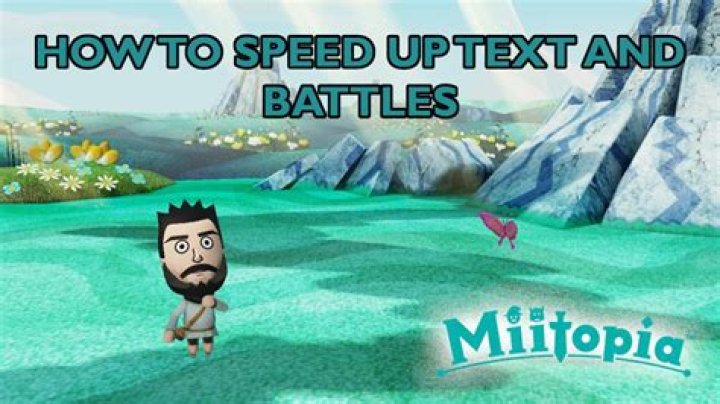 
Miitopia: How to Speed Up Text and Battles