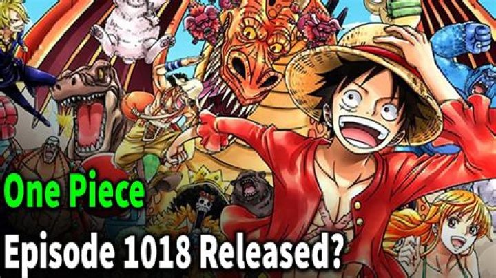 One Piece Episode 1018 Release Date