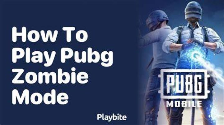 PUBG Zombie Mode: How to Play Zombies in PUBG
