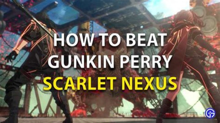 
Scarlet Nexus: How to Beat Gunkin Perry
